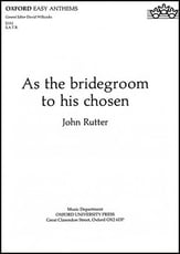 As the Bridegroom to His Chosen SATB choral sheet music cover